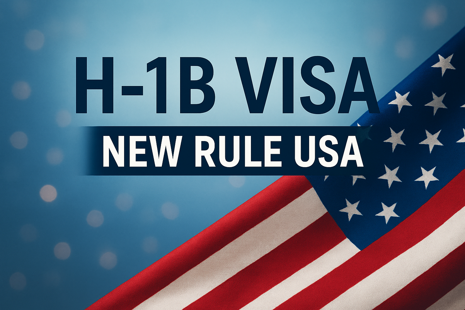H1B Visa Rule